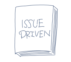 ISSUE DRIVEN
